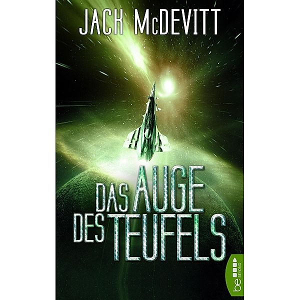 Das Auge des Teufels / Alex Benedict Bd.4, Jack McDevitt