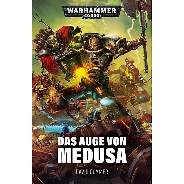 Das Auge von Medusa / Warhammer 40,000, David Guymer