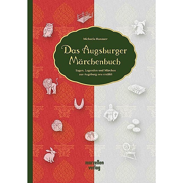 Das Augsburger Märchenbuch, Michaela Hanauer