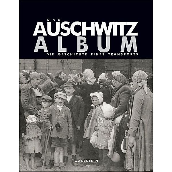 Das Auschwitz Album