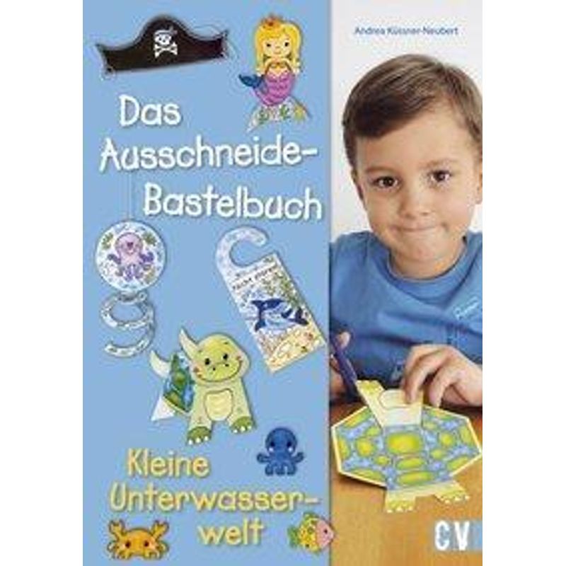 Das Ausschneide-Bastelbuch - Kleine Unterwasserwelt