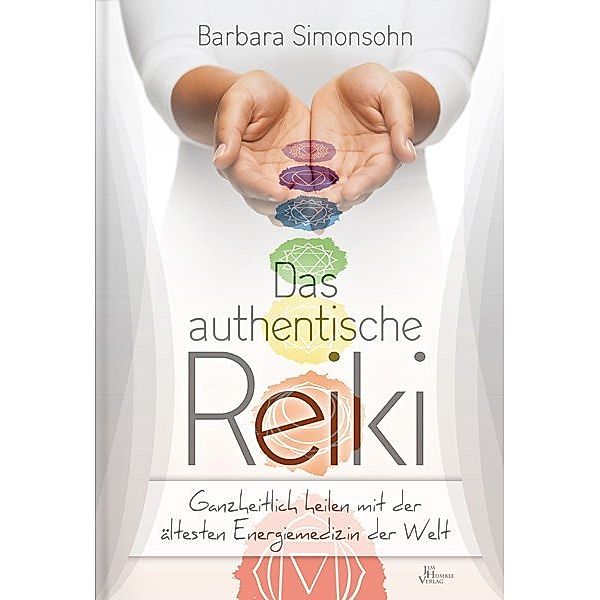 Das authentische Reiki, Barbara Simonsohn