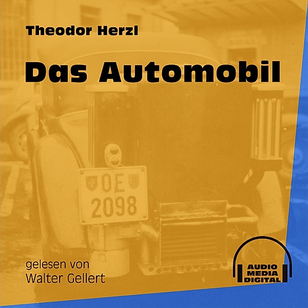 Das Automobil, Theodor Herzl