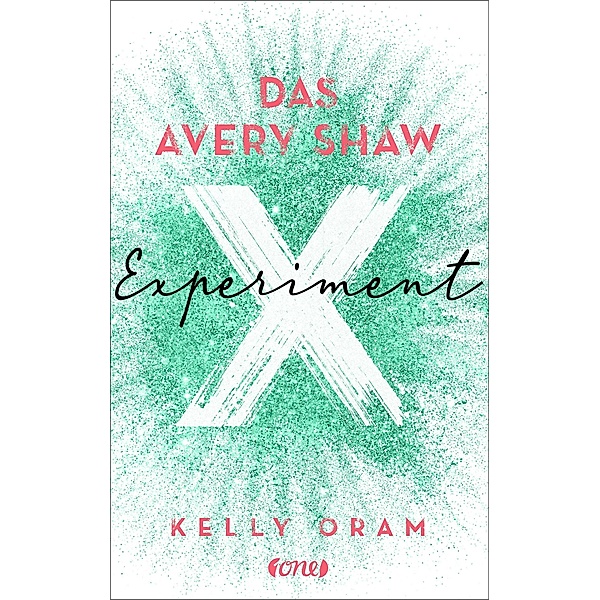 Das Avery Shaw Experiment / Science Squad Bd.1, Kelly Oram