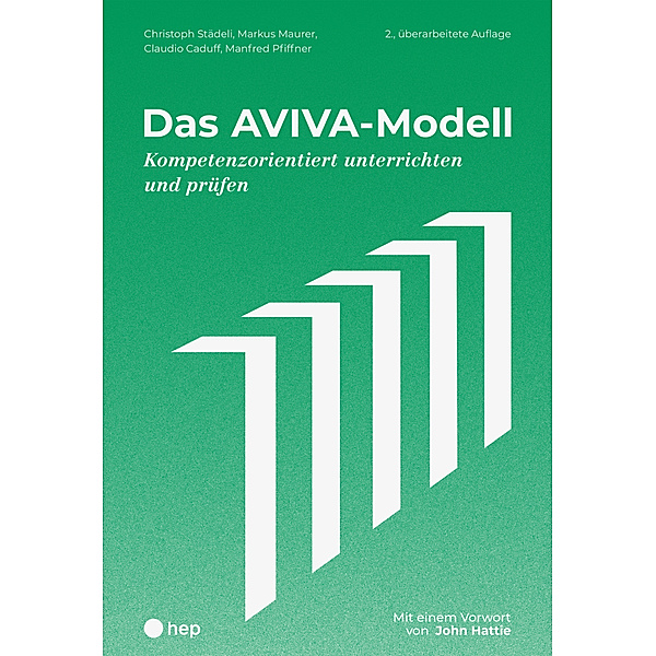 Das AVIVA-Modell, Christoph Städeli, Markus Maurer, Claudio Caduff, Manfred Pfiffner