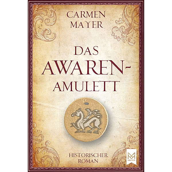 Das Awaren-Amulett, Carmen Mayer