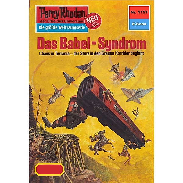Das Babel-Syndrom (Heftroman) / Perry Rhodan-Zyklus Die endlose Armada Bd.1151, H. G. Ewers