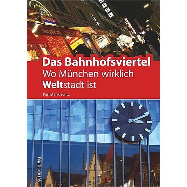 Das Bahnhofsviertel, Karl Stankiewitz