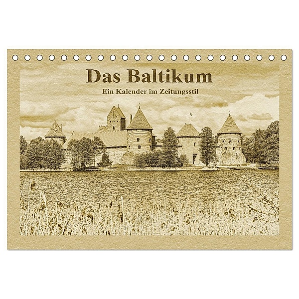 Das Baltikum - Ein Kalender im Zeitungsstil (Tischkalender 2024 DIN A5 quer), CALVENDO Monatskalender, Gunter Kirsch