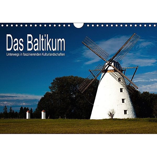 Das Baltikum - Unterwegs in faszinierenden Kulturlandschaften (Wandkalender 2018 DIN A4 quer), Christian Hallweger