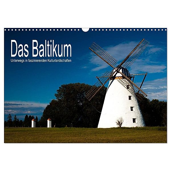 Das Baltikum - Unterwegs in faszinierenden Kulturlandschaften (Wandkalender 2024 DIN A3 quer), CALVENDO Monatskalender, Christian Hallweger