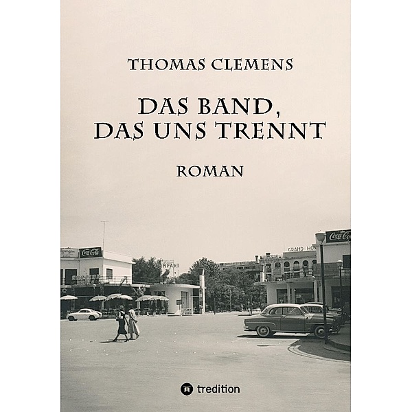 Das Band, das uns trennt, Thomas Clemens