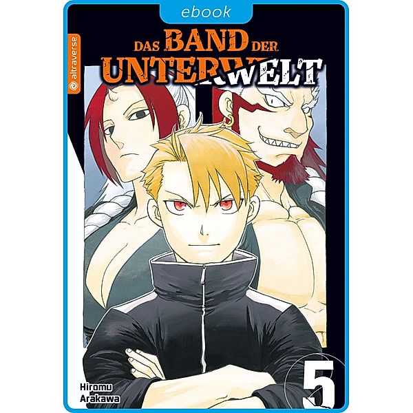 Das Band der Unterwelt 05 / Das Band der Unterwelt Bd.5, Hiromu Arakawa