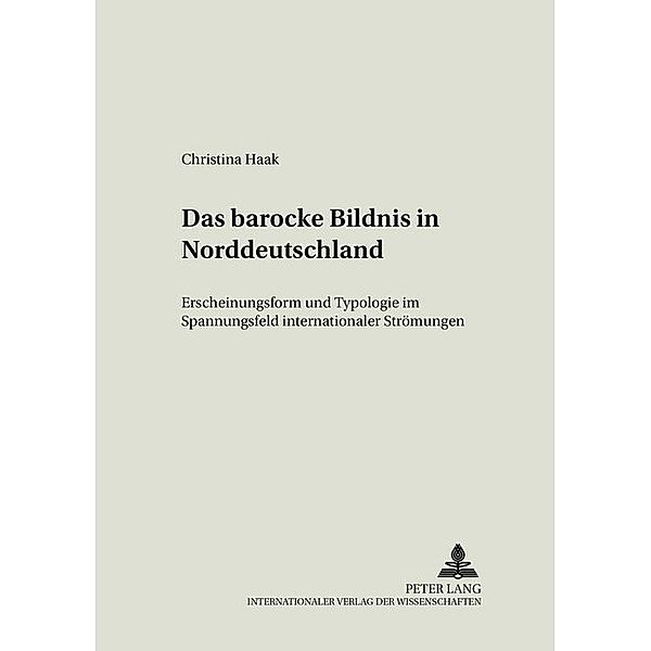 Das barocke Bildnis in Norddeutschland, Christina Haak