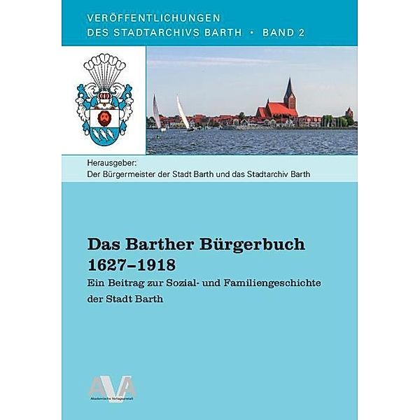 Das Barther Bürgerbuch 1627 - 1918