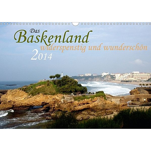 Das Baskenland - widerspenstig und wunderschön (Wandkalender 2014 DIN A3 quer), Jens Kemle