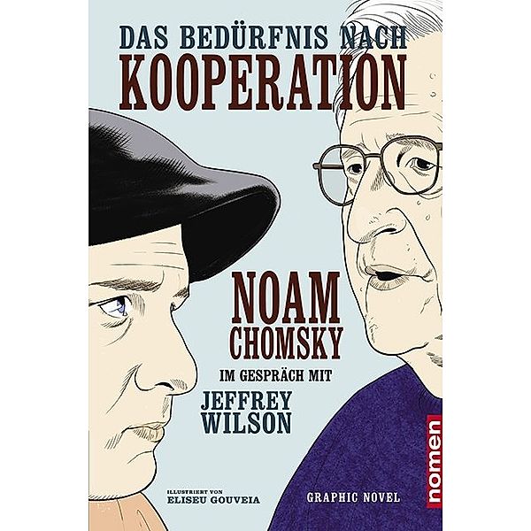 Das Bedürfnis nach Kooperation, Noam Chomsky, Jeffrey Wilson