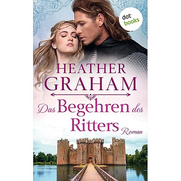 Das Begehren des Ritters, Heather Graham