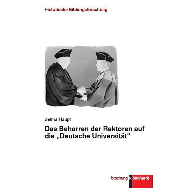 Das Beharren der Rektoren auf die Deutsche Universität, Selma Haupt