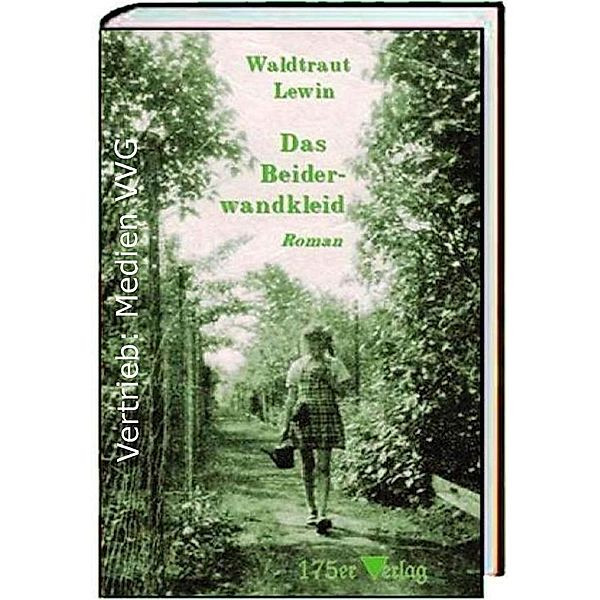 Das Beiderwandkleid, Waldtraut Lewin