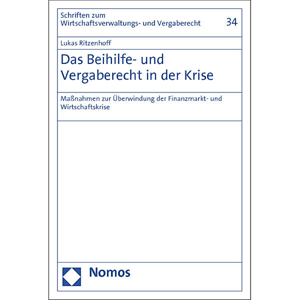 Das Beihilfe- und Vergaberecht in der Krise, Lukas Ritzenhoff