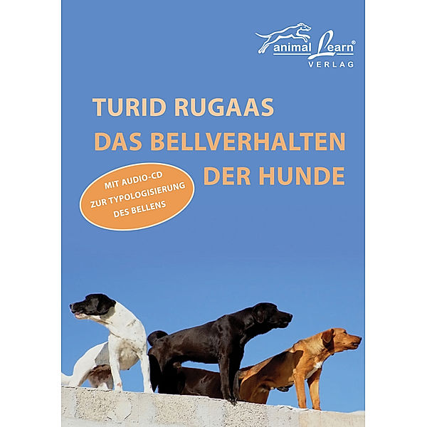 Das Bellverhalten der Hunde, Turid Rugaas