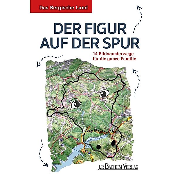 Das Bergische Land: Der Figur auf der Spur, Michael Wittschier