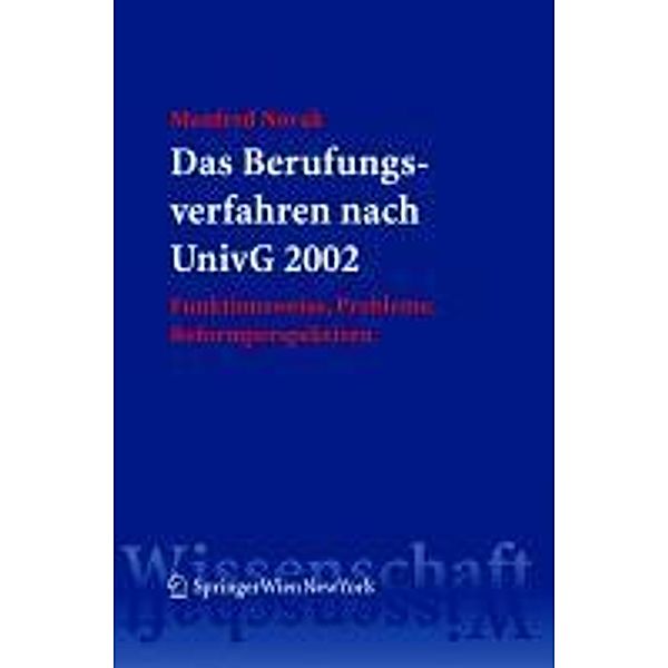 Das Berufungsverfahren nach UnivG 2002, Manfred Novak