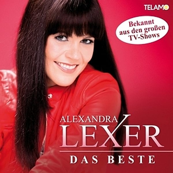 Das Beste, Alexandra Lexer