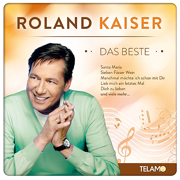 Das Beste, Roland Kaiser