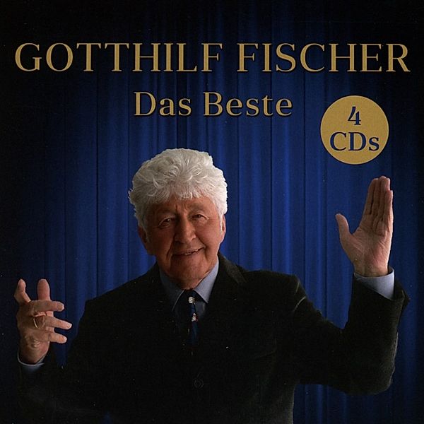 Das Beste, Gotthilf Fischer