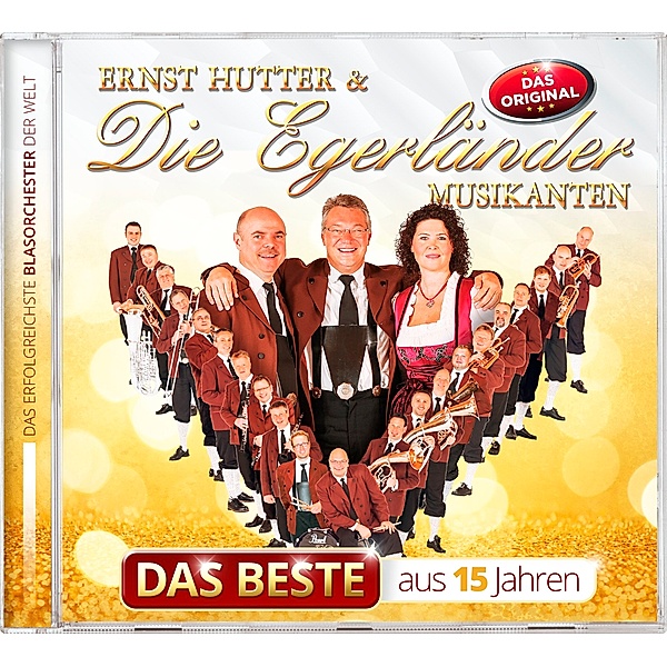 Das Beste aus 15 Jahren, Ernst Hutter, Die Egerländer Musikanten