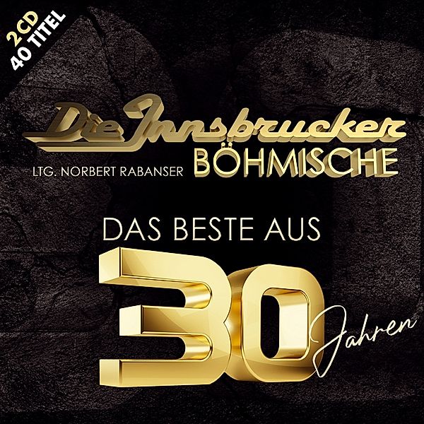 Das Beste Aus 30 Jahren, Die Innsbrucker Böhmische