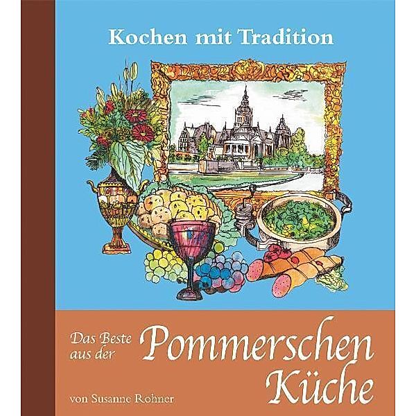 Das Beste aus der Pommerschen Küche, Susanne Rohner
