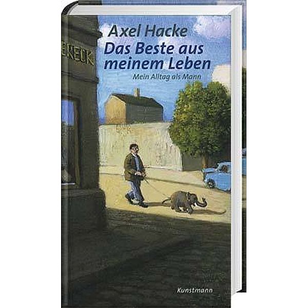 Das Beste aus meinem Leben, Axel Hacke