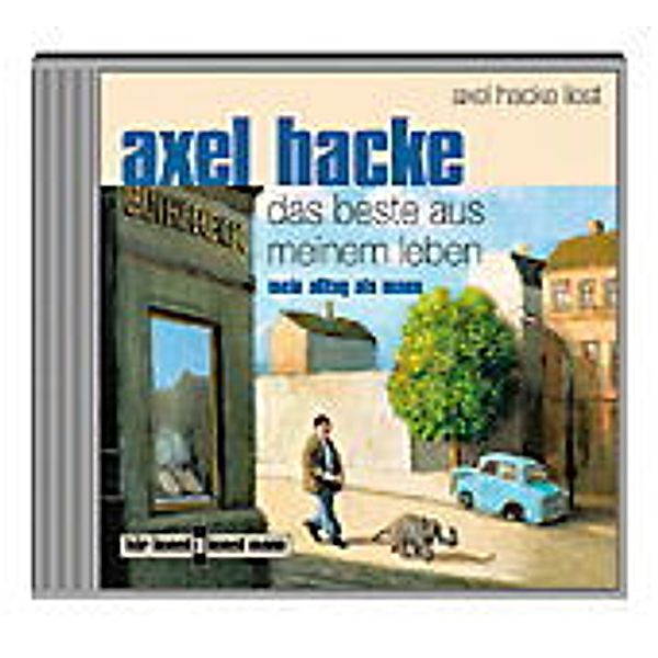 Das Beste aus meinem Leben, 1 Audio-CD, Axel Hacke