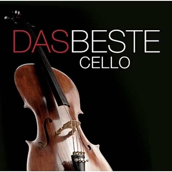 Das Beste: Cello, Diverse Interpreten