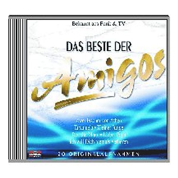 Das Beste der Amigos - Folge 2 -CD, Die Amigos