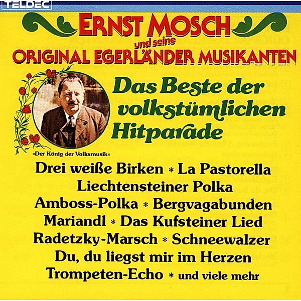 Das Beste Der Volkstümlichen Hitparade, Ernst Mosch & Seine Original Egerländer Musikanten