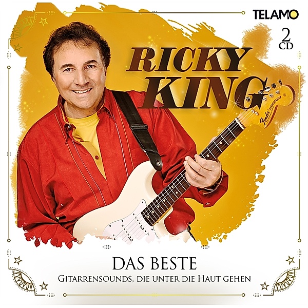 Das Beste:Gitarrensounds,Die Unter Die Haut Gehen, Ricky King