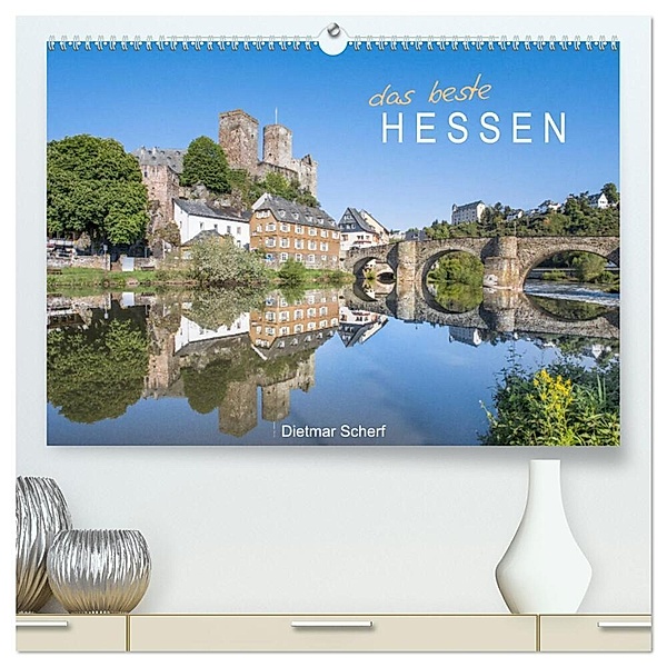Das beste Hessen (hochwertiger Premium Wandkalender 2024 DIN A2 quer), Kunstdruck in Hochglanz, Dietmar Scherf