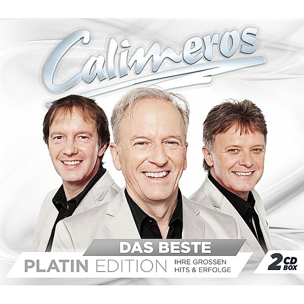 Das Beste - Ihre grossen Hits & Erfolge (Platin Edition), Calimeros