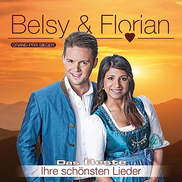 Das Beste - Ihre schönsten Lieder, Belsy & Florian