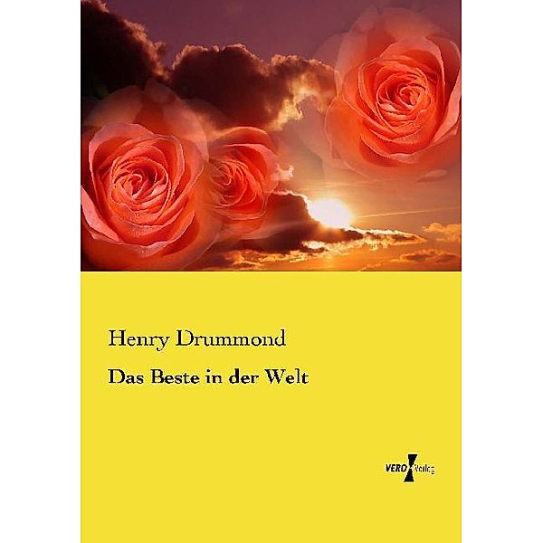 Das Beste in der Welt, Henry Drummond