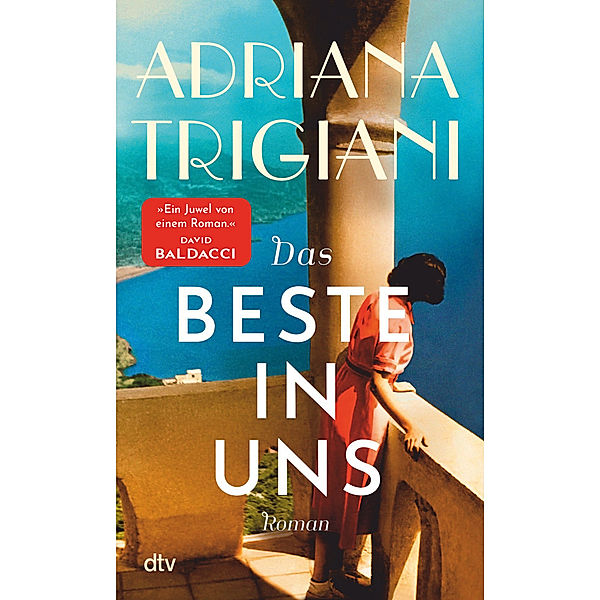 Das Beste in uns, Adriana Trigiani