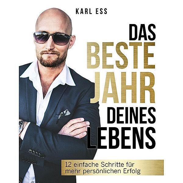 Das beste Jahr deines Lebens, Karl Ess