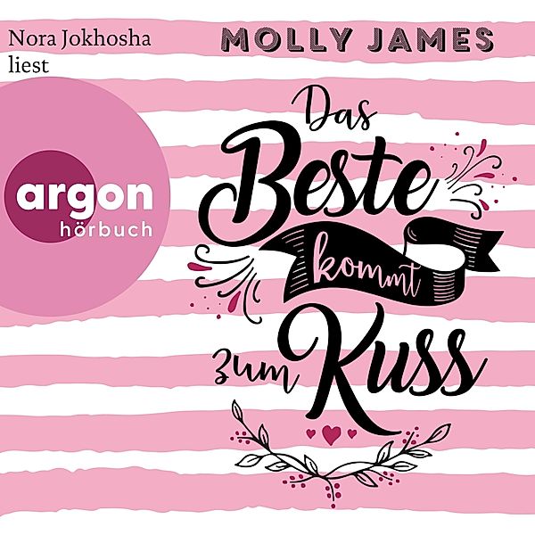 Das Beste kommt zum Kuss, Molly James