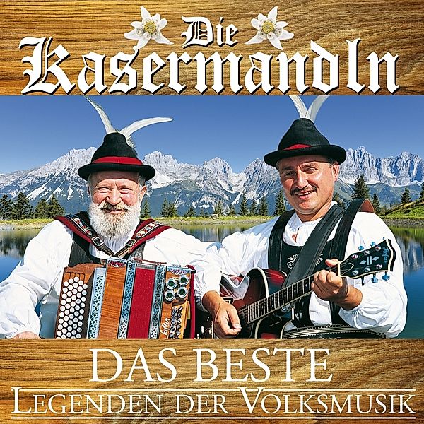 Das Beste-Legenden Der Volks, Die Kasermandln