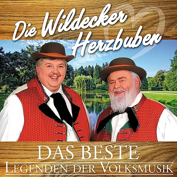 Das Beste-Legenden Der Volksmusik, Die Wildecker Herzbuben