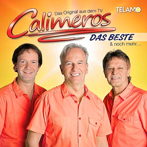 Das Beste und noch mehr (3 CDs), Calimeros